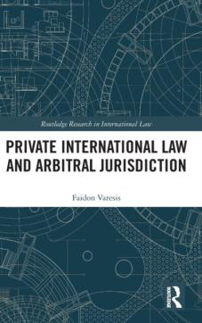 Private international law and arbitral jurisdiction