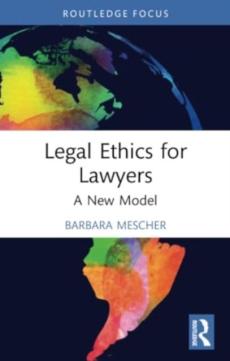 Legal ethics for lawyers