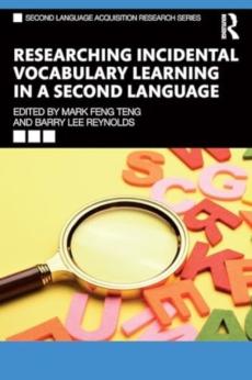 Researching incidental vocabulary learning in a second language