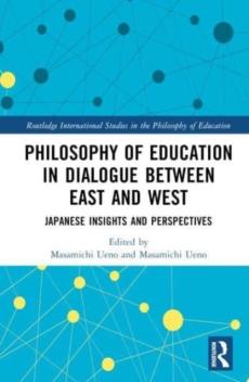 Philosophy of education in dialogue between east and west