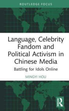 Language, celebrity fandom and political activism in chinese media