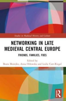 Networking in late medieval central europe