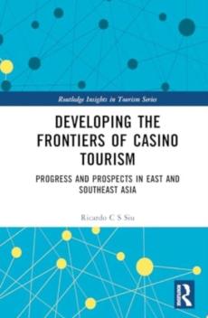 Developing the frontiers of casino tourism