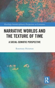 Narrative worlds and the texture of time