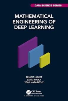 Mathematical engineering of deep learning