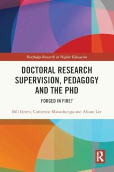 Doctoral research supervision, pedagogy and the phd