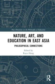 Nature, art, and education in east asia