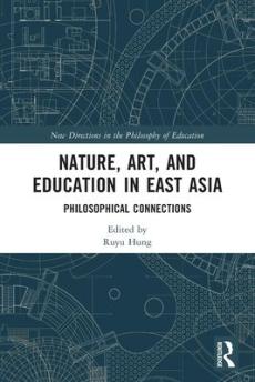 Nature, art, and education in east asia