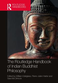 Routledge handbook of indian buddhist philosophy