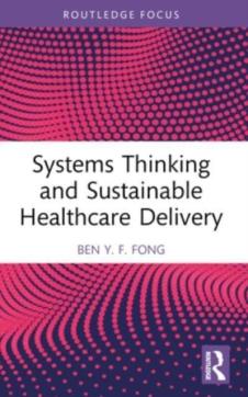 Systems thinking and sustainable healthcare delivery