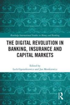 Digital revolution in banking, insurance and capital markets