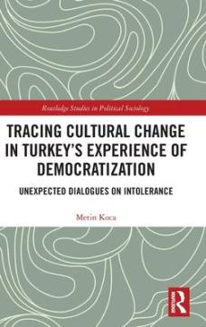 Tracing cultural change in turkey's experience of democratization