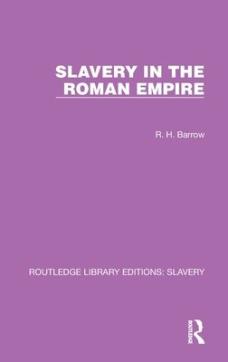 Slavery in the roman empire