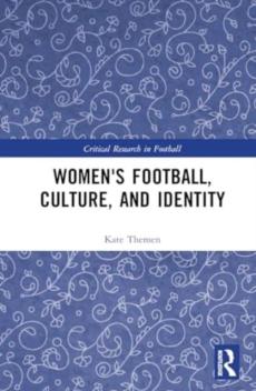 Women's football, culture, and identity