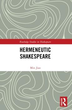Hermeneutic shakespeare