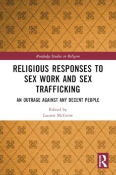 Religious responses to sex work and sex trafficking