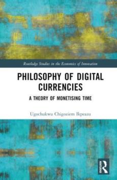 Philosophy of digital currencies