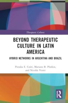 Beyond therapeutic culture in latin america