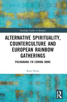 Alternative spirituality, counterculture, and european rainbow gatherings