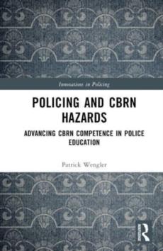 Policing and cbrn hazards