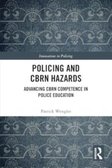 Policing and cbrn hazards