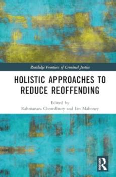 Holistic responses to reduce reoffending