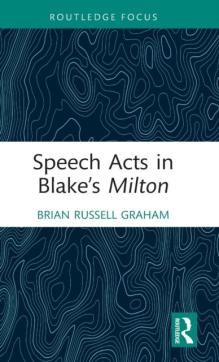 Speech acts in blake's 'milton'