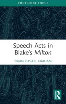 Speech acts in blakeâ€™s milton