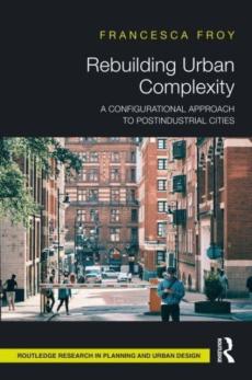 Rebuilding urban complexity