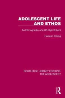 Adolescent life and ethos