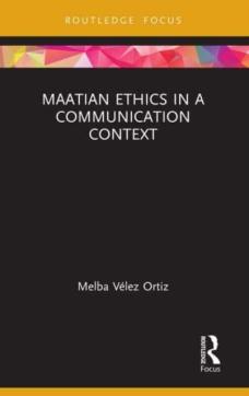 Maatian ethics in a communication context