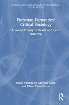 Florestan fernandes' critical sociology