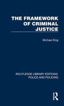 Framework of criminal justice