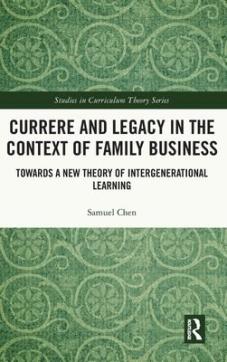 Currere and legacy in the context of family business