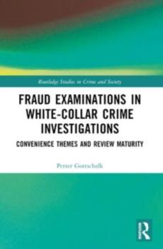 Fraud examinations in white-collar crime investigations