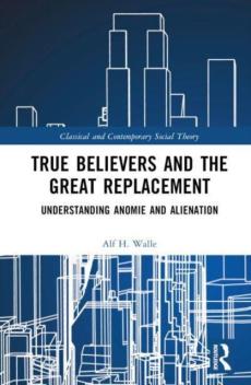 True believers and the great replacement