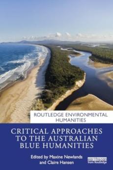 Critical approaches to the australian blue humanities