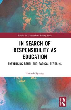 In search of responsibility as education