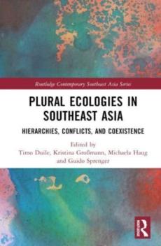 Plural ecologies in southeast asia