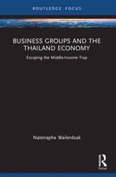 Business groups and the thailand economy