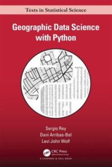 Geographic data science with python