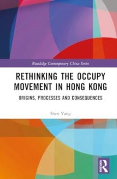 Rethinking the occupy movement in hong kong