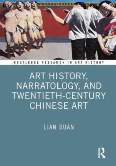 Art history, narratology, and twentieth-century chinese art