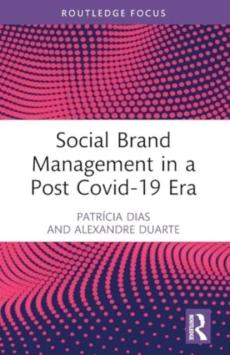 Social brand management in a post covid-19 era