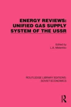 Energy reviews: unified gas supply system of the ussr