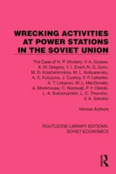 Wrecking activities at power stations in the soviet union