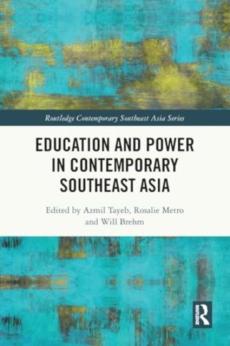 Education and power in contemporary southeast asia