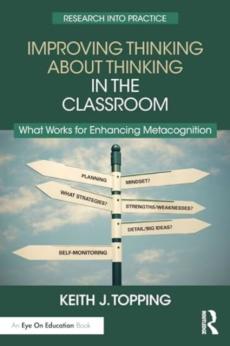 Improving thinking about thinking in the classroom