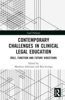 Contemporary challenges in clinical legal education