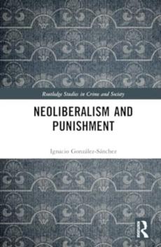 Neoliberalism and punishment